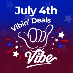 4th of July Cannabis Sale Event at Vibe By California Dispensary 2025